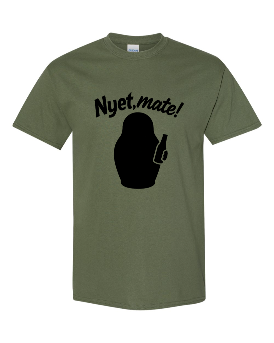 Matryoshka doll holding bottle with “Nyet, mate!” text.